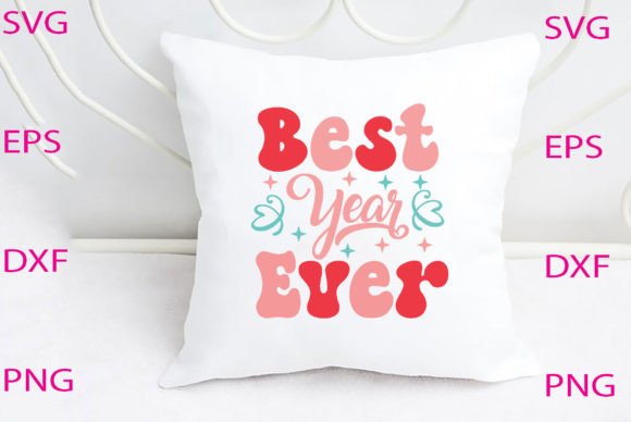 Best Year Ever SVG Design Review
