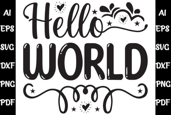 Hello World Baby Svg T-shirt Design Review